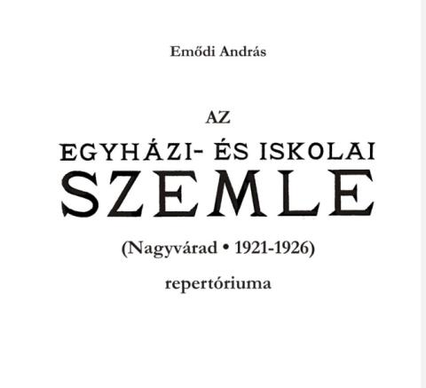 Az Egyházi- és Iskolai Szemle (Nagyvárad, 1921-1926) repertóriuma